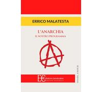 Anarchia. Il nostro programma