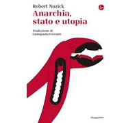 Anarchia, stato e utopia