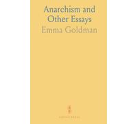 Anarchism and Other Essays