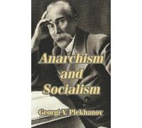 Anarchism and Socialism (Tascabile)