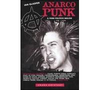 Anarcopunk. Il punk politico inglese