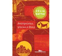 Anarquistas, Graças a Deus (Em Portuguese do Brasil)