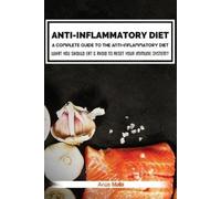 Anas Malla Anti-Inflammatory Diet (Tascabile)