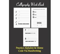 Anas Sb Publish Calligraphy workbook, Practice Alphabet & Morse Code (Tascabile)