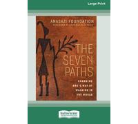 Anasazi Foundation The Seven Paths (Tascabile)