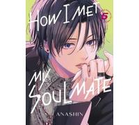 Anashin How I Met My Soulmate V05 BOOK NUOVO