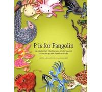 Anastasia D Kierst P is for Pangolin (Tascabile)