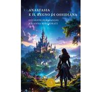 Anastasia e il regno di Ossidiana