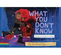 Anastasia Higginbotham What You Don't Know (Tascabile)