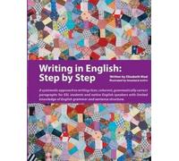 Anastasia Ionkin Elizabeth Weal Writing in English: Step by Step (Tascabile)