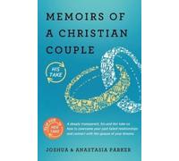 Anastasia Parker Joshua Parker Memoirs of a Christian Couple (Tascabile)