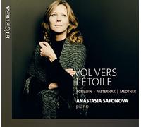 Alexander Scriabin Scriabin/Pasternak/Medtner: Vol Vers L'étoile (CD) Album