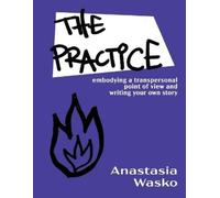 Anastasia Wasko The Practice (Tascabile)