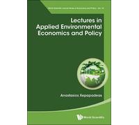Anastasios Xepa Lectures In Applied Environmental Economics A (Copertina rigida)
