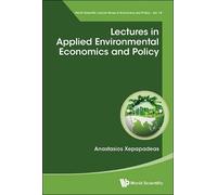 Anastasios Xepapa Lectures In Applied Environmental Economics And Po (Tascabile)