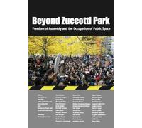 Anastassia Fisyak Beyond Zuccotti Park (Tascabile)
