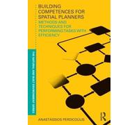 Anastassios Perdicoulis Building Competences for Spatial Planners (Tascabile)