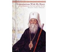 Anastasy Gribanovsky Archbishop Averky (Taushev) Ni Conversations W (Tascabile)