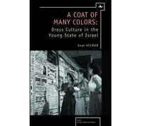 Anat Helman A Coat of Many Colors (Copertina rigida)