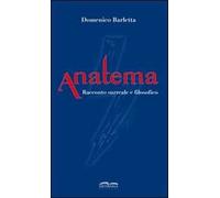 Anatema. Racconto surreale e filosofico