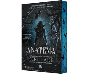 Anatema. Seria Padurea Devoratoare Vol.1 - Keri Lake, Leda Edge, Editie in limba romana, Sprayed Edges