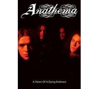 Anathema - Visions Of A Dying Embrace