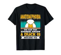 Anatidaefobia La Paura Che un'anatra Ti stia Guardando Anatra Maglietta