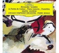 Anatol Ugorski( Piano), Boulez Pierre( Direttore) - La Poeme De L'Extase-Piano Concerto