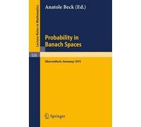 Anatole Beck Probability in Banach Spaces (Tascabile)