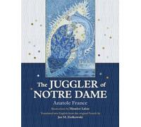 Anatole France The Juggler of Notre Dame (Copertina rigida)