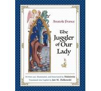 Anatole France The Juggler of Our Lady (Copertina rigida)
