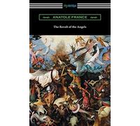 Anatole France The Revolt of the Angels (Tascabile)