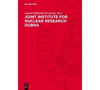 Anatoli Mikhailovich R Joint Institute for Nuclear Research (Copertina rigida)