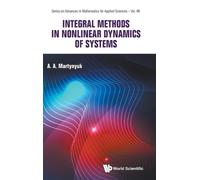 Anatoliy A Mart Integral Methods In Nonlinear Dynamics Of Sy (Copertina rigida)