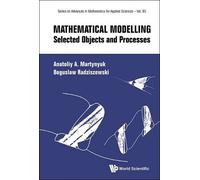 Anatoliy A Martynyuk Bog Mathematical Modelling: Selected Obj (Copertina rigida)