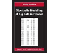 Anatoliy Swishchu Stochastic Modelling of Big Data in Financ (Copertina rigida)