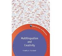 Anatoliy V. Kharkhurin Multilingualism and Creativity (Tascabile)