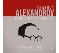 Anatoly Alexandrov Anatoly Alexandrov: Complete Piano Sonatas (CD) Box Set