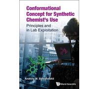 Anatoly M Belos Conformational Concept For Synthetic Chemist' (Copertina rigida)
