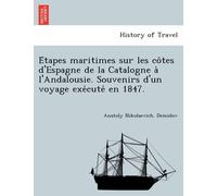 Anatoly Nikolae Étapes maritimes sur les côtes d'Espagne de la Cat (Tascabile)