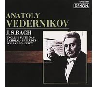 Anatoly Vedernikov - Bach: English Suite/Italian Con