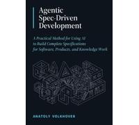 Anatoly Volkhover Agentic Spec-Driven Development (Tascabile)