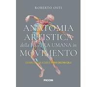 Anatomia artistica della figura umana in movimento