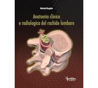 Anatomia clinica e radiologica del rachide lombare