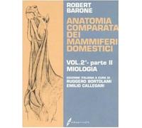 Anatomia comparata dei mammiferi domestici. Vol. 22: Miologia.