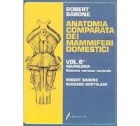Anatomia comparata dei mammiferi domestici. Neurologia, sistema nervoso centrale