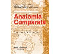 Anatomia comparata. Ediz. illustrata