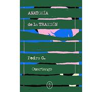 Anatomía de la traición