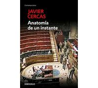 Anatomía de un instante [Lingua spagnola]