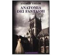 Anatomia dei Fantasmi - Narrativa 2012 Castelvecchi